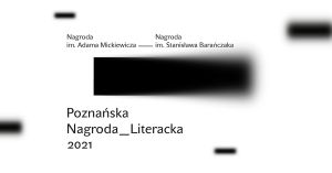 Konferencja prasowa Poznańskiej Nagrody Literackiej 2021