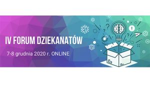 IV ogólnopolskie Forum Dziekanatów