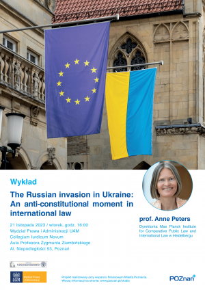 Wykład pt. „The Russian invasion in Ukraine: An anti-constitutional moment in international law”