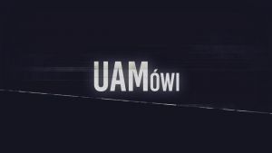 UAMówi - 11.00 w maju