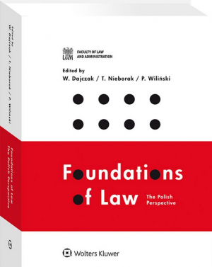 Foundations of Law: the Polish Perspective - new handbook in English