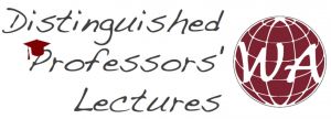WA Distinguished Professors’ Lectures: 