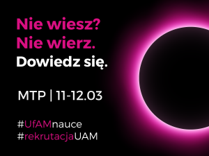 UAM zaprasza kandydatów na Targi Edukacyjne w Poznaniu 