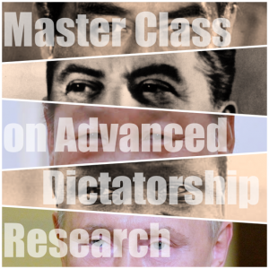 Master Class of Advanced Dictatorship Research