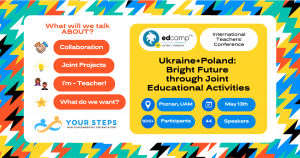 Ukraine + Poland: Bright Future through Joint Educational Activities