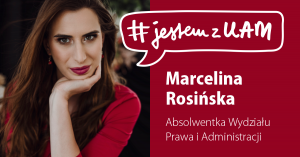 #jestemzUAM: Marcelina Rosińska 