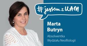 #jestemzUAM: Marta Butryn