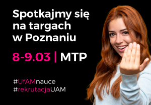 Odwiedź stoisko UAM na targach edukacyjnych w Poznaniu!