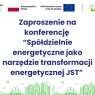 Zaproszenie na konferencję ‘Spółdzielnie energetyczne jako narzędzie transformacji energetycznej JST’. Na górze logotypy Funduszy Europejskich na Infrastrukturę, Klimat, Środowisko, Rzeczpospolitej Polskiej, Unii Europejskiej i Projektu Doradztwa Energetycznego. Na dole zielona grafika miasta z turbinami wiatrowymi, panelami słonecznymi i ekologicznym transportem.