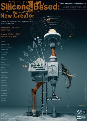 Plakat wystawy „Silicone Based: New Creator” w Galerii WPA UAM w Kaliszu