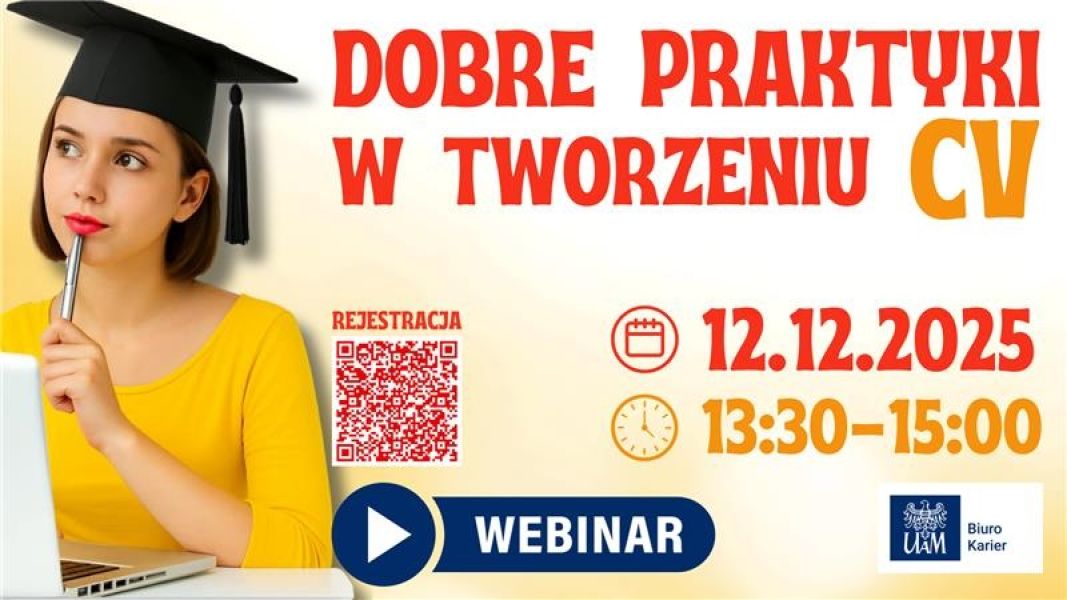 Grafika webinaru „Dobre praktyki w tworzeniu CV” (Biuro Karier UAM), 12.12.2025, godz. 13:30–15:00; po lewej kobieta w birecie przy laptopie, obok kod QR do rejestracji.