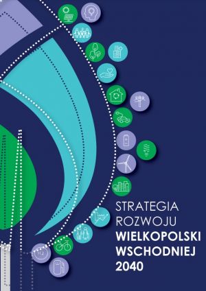 UAM zaangażowany w opracowanie Strategii Rozwoju Wielkopolski Wschodniej 2040