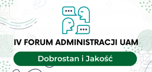 IV Forum Administracji UAM już za niecały miesiąc!