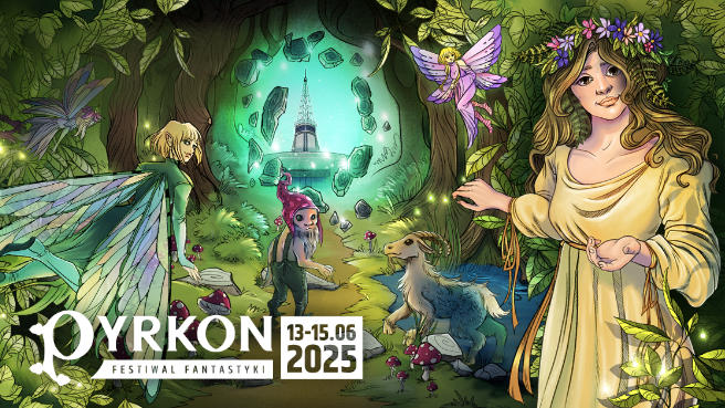 Plakat Pyrkonu 2025 – Festiwalu Fantastyki, który odbędzie się 13–15 czerwca. Ilustracja przedstawia bajkowy las z elfami, wróżkami, gnomem i magicznym portalem.