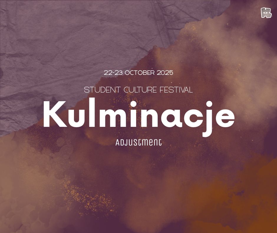 Poster for Kulminacje – Student Culture Festival, themed Adjustment, taking place on 22–23 October 2025. The design features a textured purple and brown abstract background with light smoke-like patterns. The event title “Kulminacje” is written in large white letters, with smaller text above and below providing details and theme.