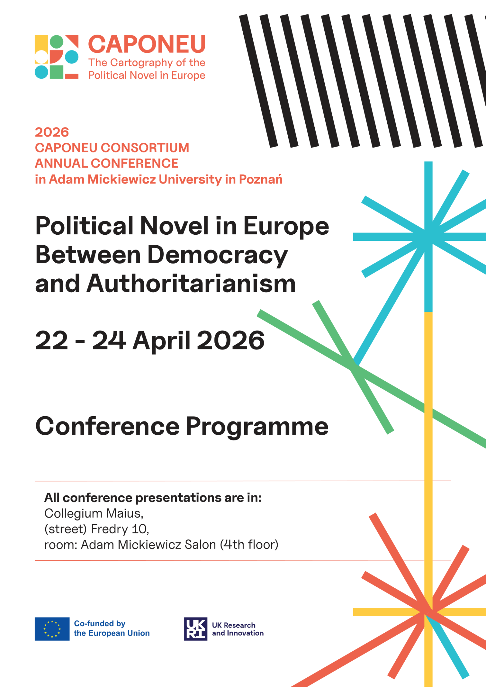 Plakat konferencji CAPONEU Consortium Annual Conference 2026 na UAM w Poznaniu pt. „Political Novel in Europe Between Democracy and Authoritarianism”, która odbędzie się w dniach 22–24 kwietnia 2026 w Collegium Maius.