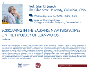 Workshop: &ldquo;Borrrowing in the Balkans: New Perspectives on the Typology of Loanwords&rdquo;