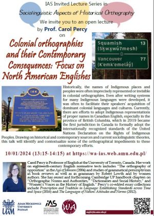 IAS Invited Lecture, “Colonial orthographies and their contemporary consequences: Focus on North American Englishes” by Prof. Carol Percy