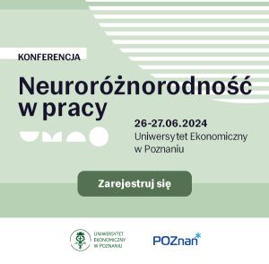 Konferencja pt. „Neuroróżnorodność w pracy”