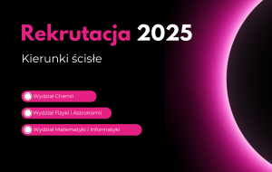 rekrutacja 2025: kierunki ścisłe