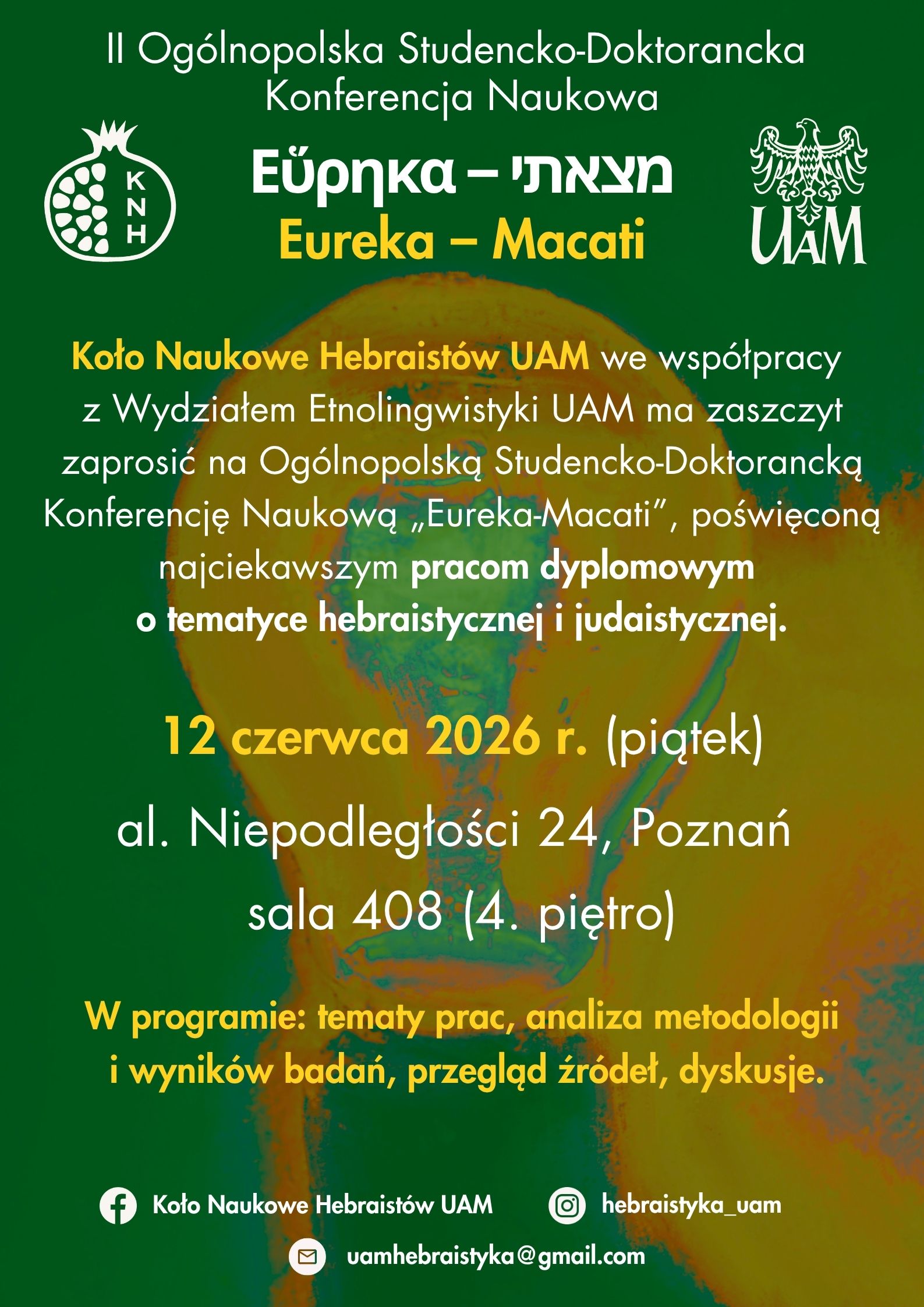 Plakat II Ogólnopolskiej Studencko-Doktoranckiej Konferencji Naukowej „Eureka – Macati”, poświęconej pracom o tematyce hebraistycznej i judaistycznej, zapowiada wydarzenie 12 czerwca 2026 w Poznaniu.