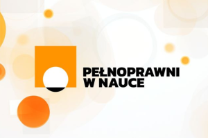 Konferencja naukowa „Pełnoprawni w Nauce”