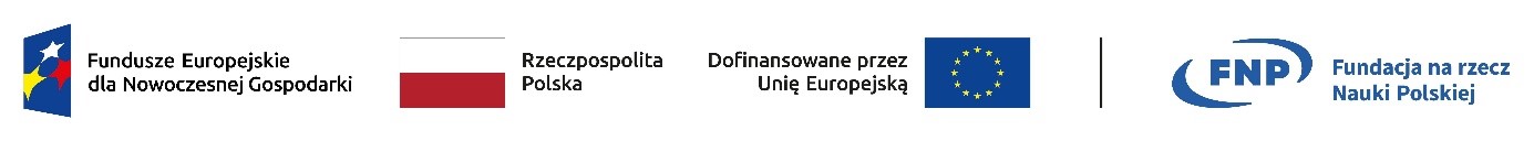 Grafika przedstawia logotypy związane z dofinansowaniem projektów przez Unię Europejską. Od lewej: logo z napisem 'Fundusze Europejskie dla Nowoczesnej Gospodarki', następnie flaga Polski z podpisem 'Rzeczpospolita Polska', logo Unii Europejskiej z podpisem 'Dofinansowane przez Unię Europejską' oraz logo Fundacji na rzecz Nauki Polskiej (FNP) z jej pełną nazwą.