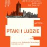 Plakat wykładu „Ptaki i ludzie” prof. Aleksandra Winieckiego, 18 listopada 2025 r., w ramach cyklu Uniwersyteckie Wykłady na Zamku.