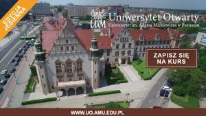 Uniwersytet otwarty UAM  – ostatnie dni na zgłaszanie propozycji prowadzenia kursów