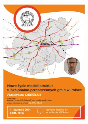 Wykład on-line „Nowe życie modeli struktur funkcjonalno-przestrzennych gmin w Polsce”
