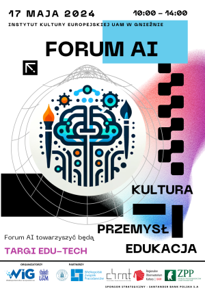 Forum AI. Kultura. Przemysł. Edukacja