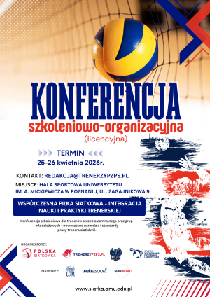 Plakat konferencji szkoleniowo-organizacyjnej z piłką siatkową w siatce, informujący o wydarzeniu licencyjnym 25–26 kwietnia 2026 na Uniwersytecie im. Adama Mickiewicza w Poznaniu.