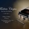 The promotional poster of event Frederic Chopin - Two Faces. One Evening which will take place on Friday, 23 May at 6:30 p.m. at the 