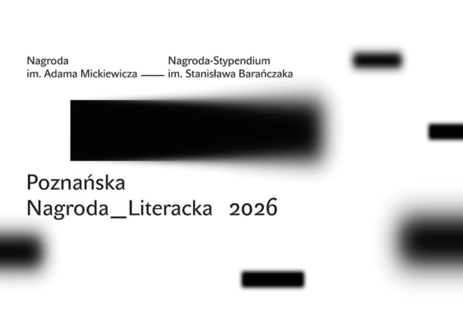 Minimalistyczna grafika Poznańskiej Nagrody Literackiej 2026 z nazwami nagród im. Adama Mickiewicza i im. Stanisława Barańczaka na jasnym tle z czarnymi, rozmytymi akcentami graficznymi.