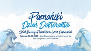 Grafika zapowiada Poznański Dzień Doktoranta — Dzień Otwarty Poznańskich Szkół Doktorskich, który odbędzie się we wtorek 30 czerwca 2026 w Sali Białej Urzędu Miasta Poznania przy placu Kolegiackim 17; na jasnoniebieskim tle widnieje tytuł wydarzenia oraz stylizowane koziołki po obu stronach.