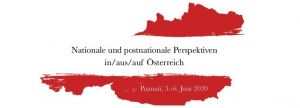 Nationale und postnationale Perspektiven in/aus/auf Österreich