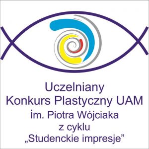 Finał VI Uczelnianego Konkursu Plastycznego UAM