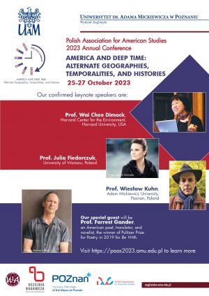 Polish Association for American Studies Conference: “America and Deep Time: Alternate Geographies, Temporalities, and Histories”
