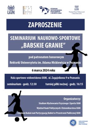 Seminarium naukowo-sportowe „Babskie Granie” Aktywność W Sporcie. Perspektywa kobieca