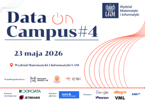 Grafika promująca wydarzenie „Data on Campus #4” na Wydziale Matematyki i Informatyki UAM, zapowiadająca spotkanie 23 maja 2026 oraz prezentująca logotypy współorganizatorów i partnerów.