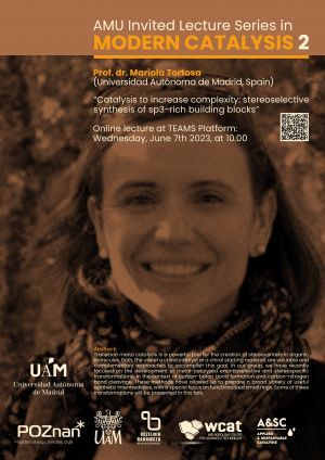 AMU Invited Lecture Series in MODERN CATALYSIS 2 - Prof  Mariola Tortosa