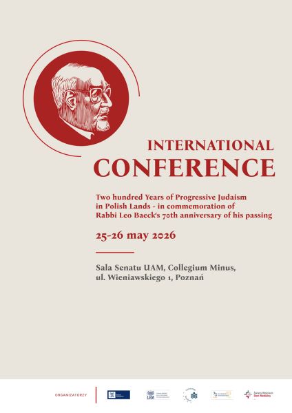 ALT: Poster for the international conference “Two Hundred Years of Progressive Judaism in Polish Lands” commemorating the 70th anniversary of Rabbi Leo Baeck’s passing, held on 25–26 May 2026 at Collegium Minus in Poznań; features a red illustrated profile of Rabbi Leo Baeck and institutional logos.