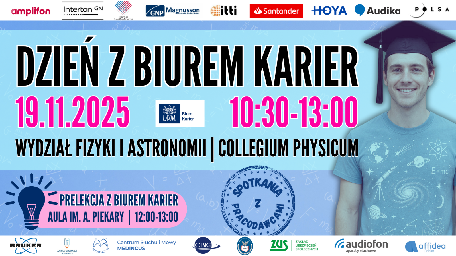 Plakat wydarzenia „Dzień z Biurem Karier” na Wydziale Fizyki i Astronomii UAM, 19 listopada 2025 r. – spotkania z pracodawcami i prelekcja w Collegium Physicum.