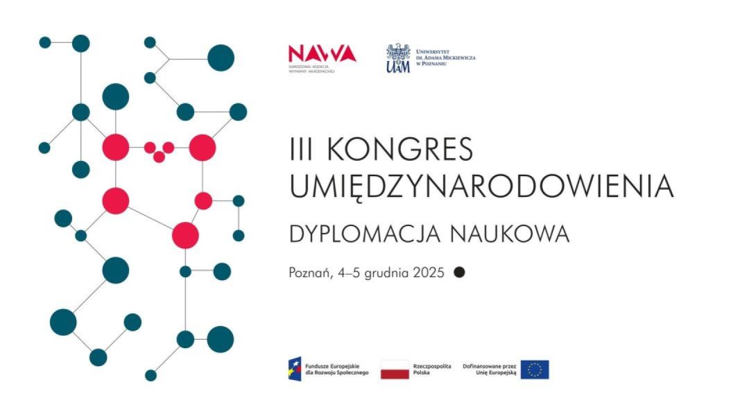 Plakat III Kongresu Umiędzynarodowienia „Dyplomacja naukowa”, Poznań, 4–5 grudnia 2025 r.