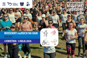 WIOSENNY rozRUCH NA UAM