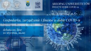 Areopag Uniwersytetów: Gospodarka, zarządzanie i finanse w dobie COVID-u