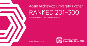 Uniwersytet im. Adama Mickiewicza w Poznaniu na wysokich pozycjach w Times Higher Education Impact Rankings 2023