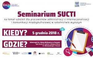 Seminarium SUCTI na temat szkoleń dla pracowników administracji z internacjonalizacji i komunikacji międzykulturowej w szkolnictwie wyższym