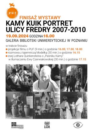 Finisaż wystawy Kamy Kuik „Portret Ulicy Fredry” 2007-2010