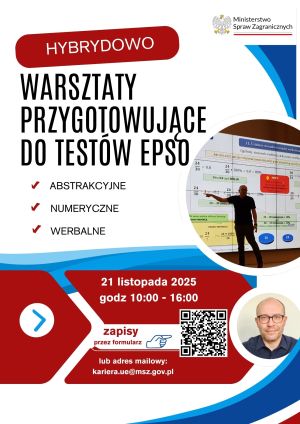 Plakat warsztatów przygotowujących do testów EPSO, 21 listopada 2025 r., organizowanych przez Ministerstwo Spraw Zagranicznych.